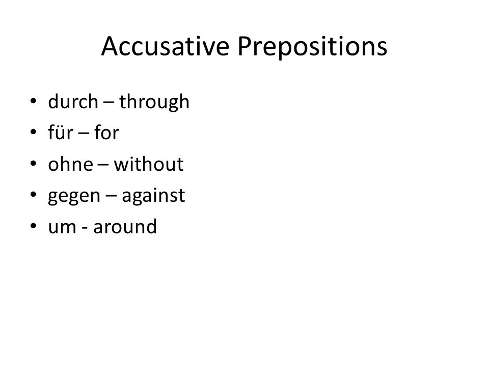 Accusative Prepositions