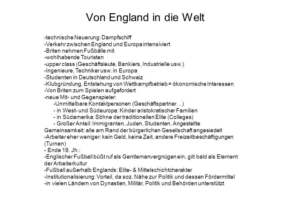 Von England in die Welt -technische Neuerung: Dampfschiff