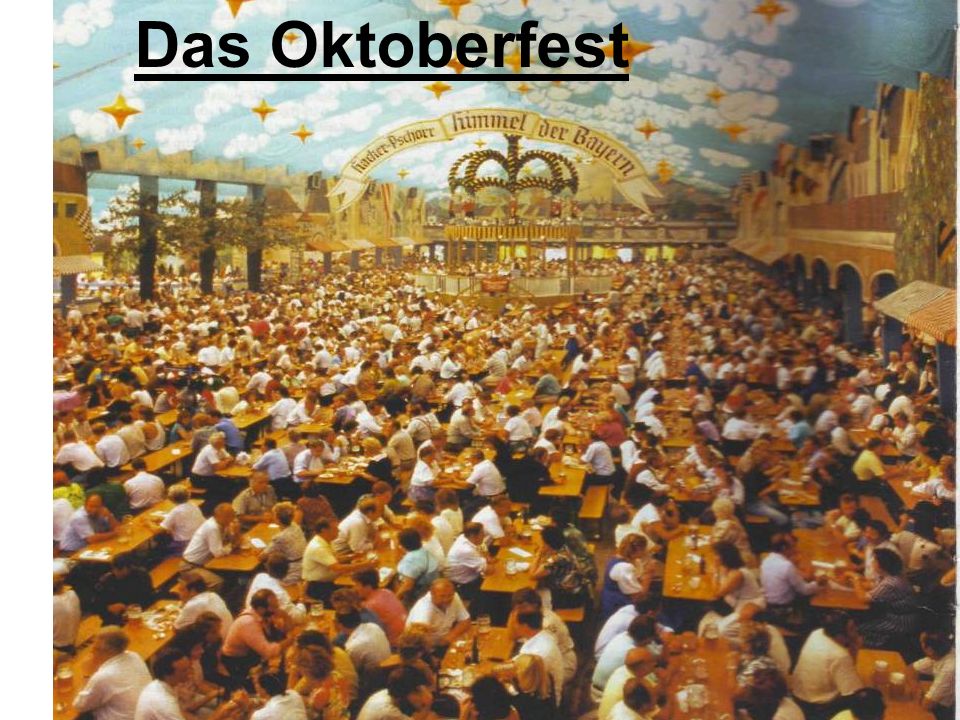 Das Oktoberfest