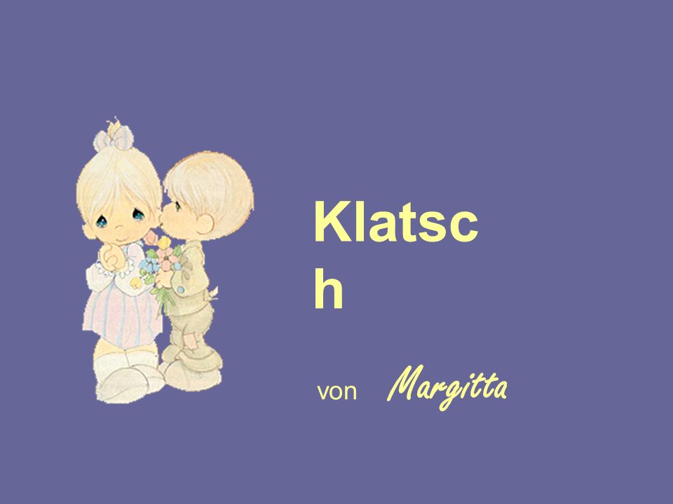 Klatsch von Margitta /2 popcorn-fun.de