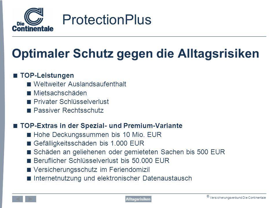 ProtectionPlus Optimaler Schutz gegen die Alltagsrisiken