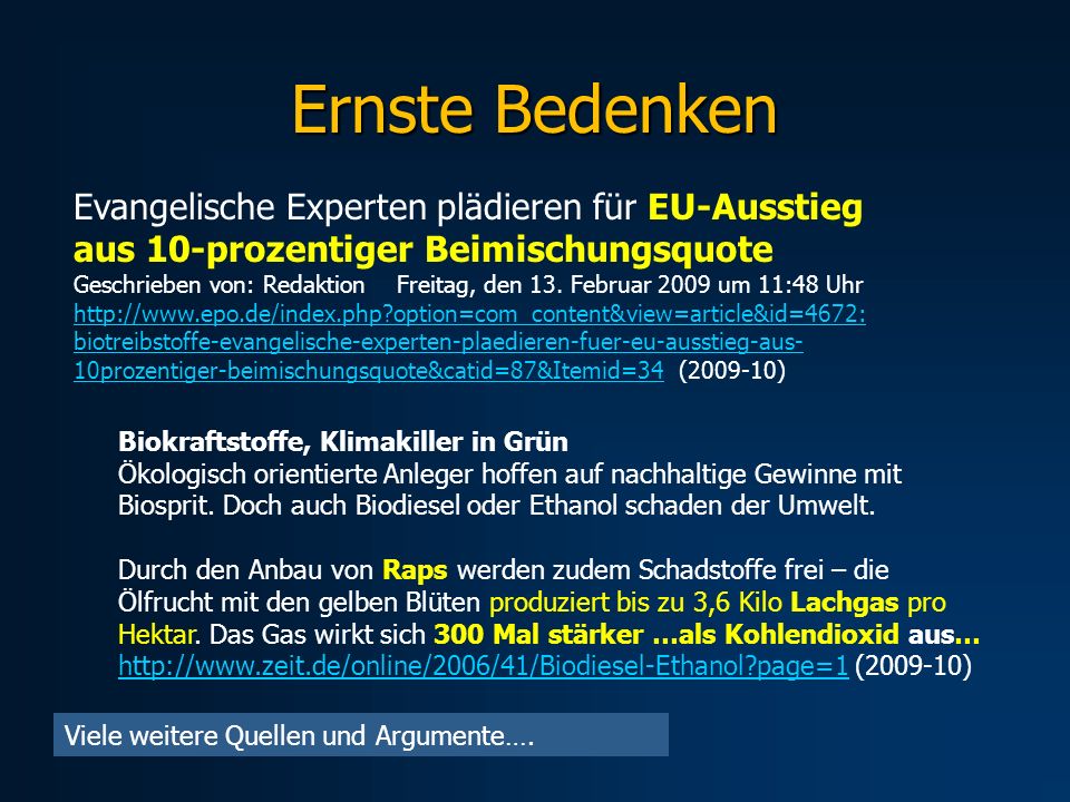 Ernste Bedenken Evangelische Experten plädieren für EU-Ausstieg aus 10-prozentiger Beimischungsquote.
