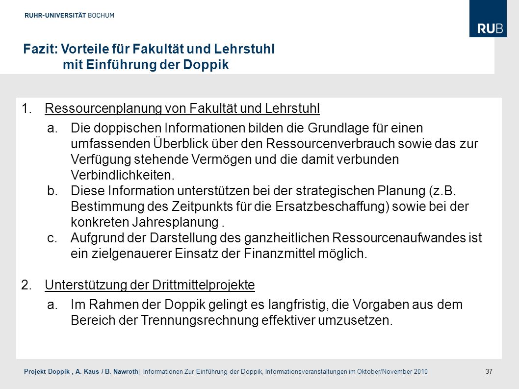 Fazit: Vorteile für Fakultät und Lehrstuhl mit Einführung der Doppik