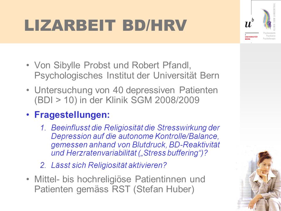 LIZARBEIT BD/HRV Von Sibylle Probst und Robert Pfandl, Psychologisches Institut der Universität Bern.