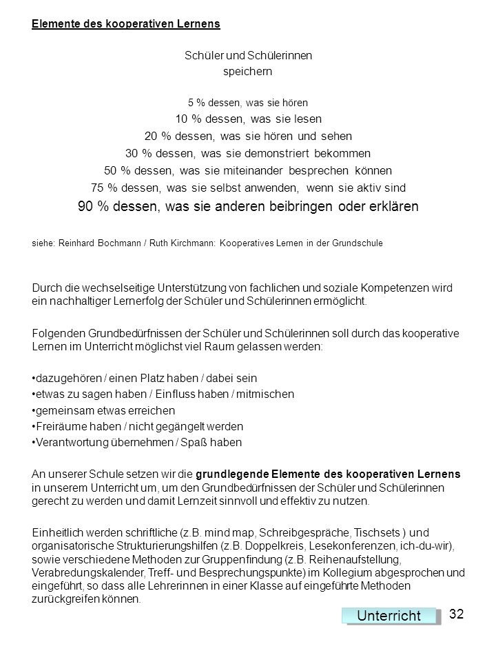 Unterricht 90 % dessen, was sie anderen beibringen oder erklären 32