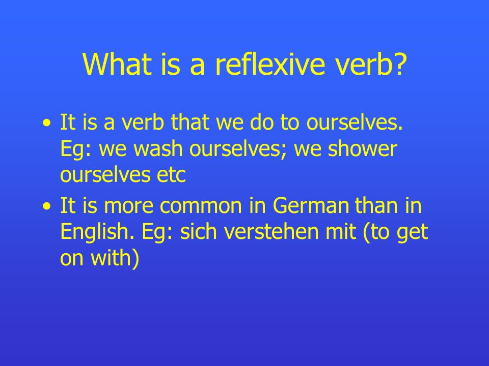 What is a reflexive verb