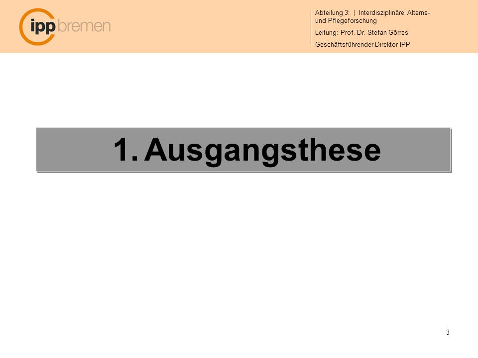 Ausgangsthese