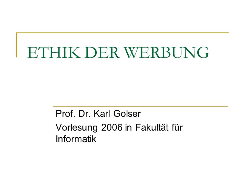 Prof. Dr. Karl Golser Vorlesung 2006 in Fakultät für Informatik