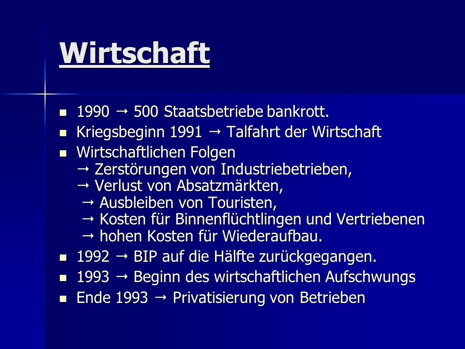 Wirtschaft 1990  500 Staatsbetriebe bankrott.