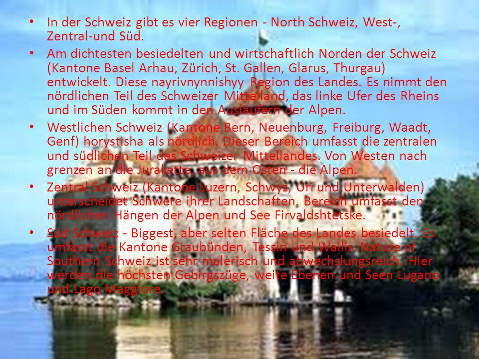 In der Schweiz gibt es vier Regionen - North Schweiz, West-, Zentral-und Süd.