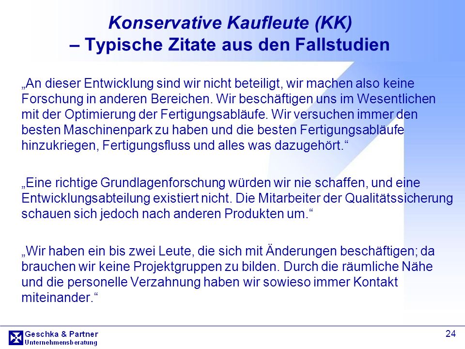 Konservative Kaufleute (KK) – Typische Zitate aus den Fallstudien