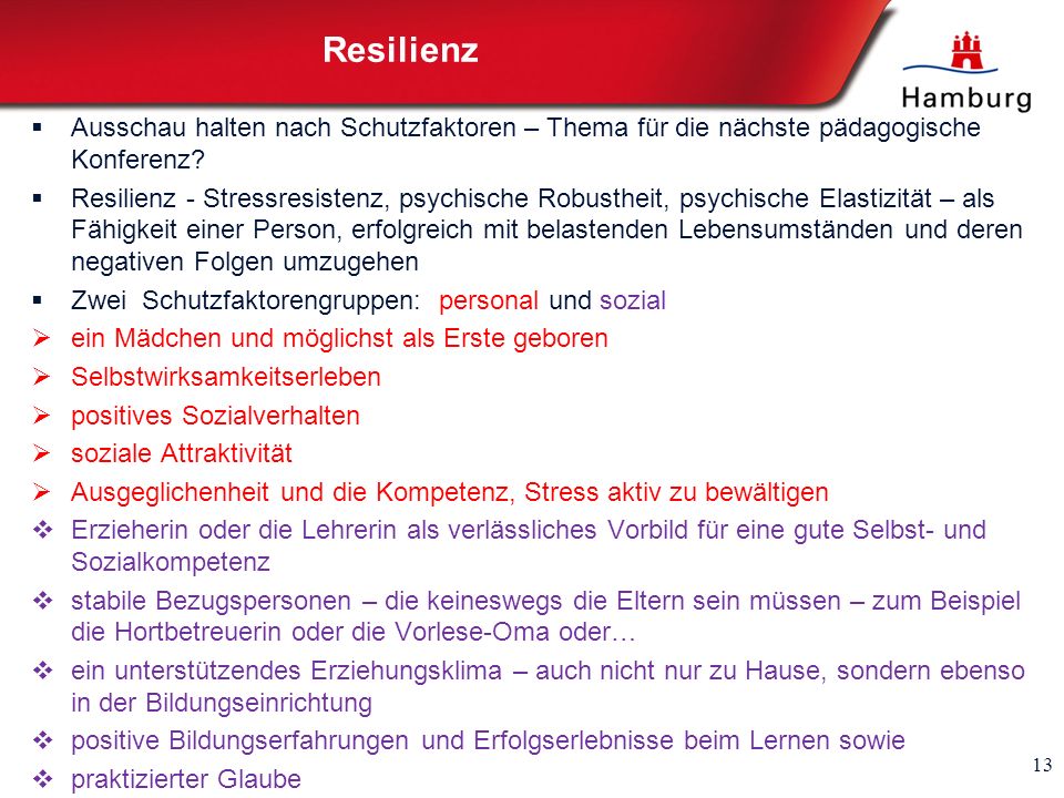 Resilienz Ausschau halten nach Schutzfaktoren – Thema für die nächste pädagogische Konferenz
