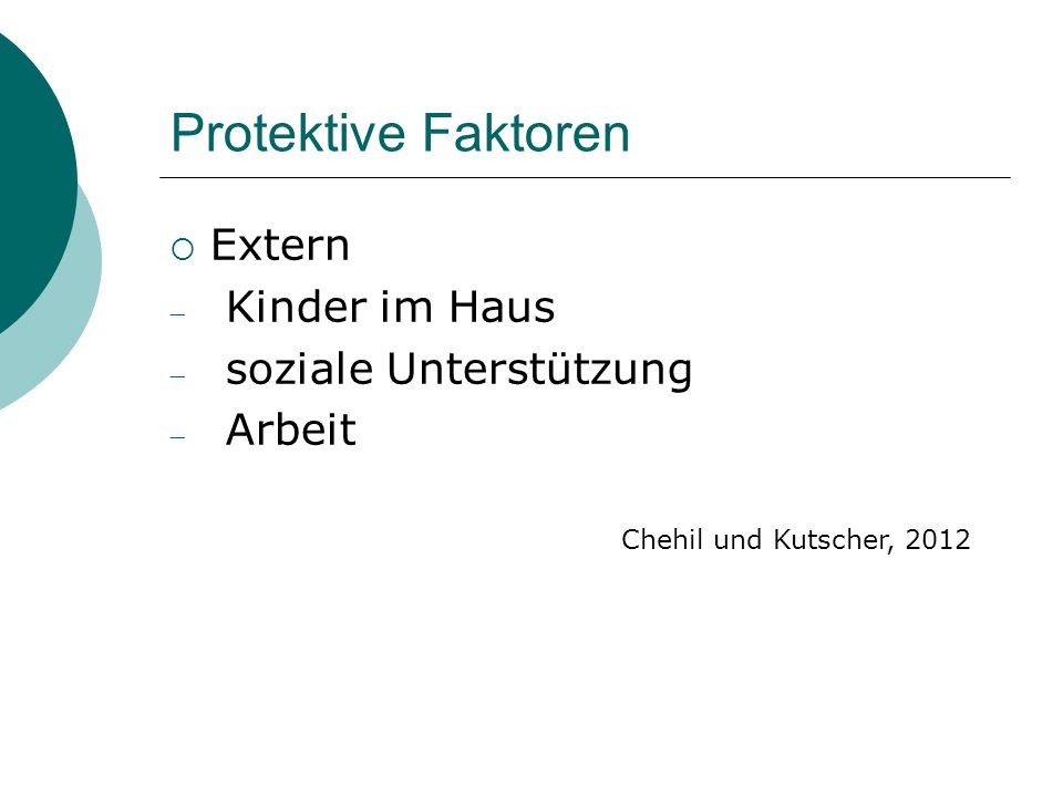 Protektive Faktoren Extern Kinder im Haus soziale Unterstützung Arbeit