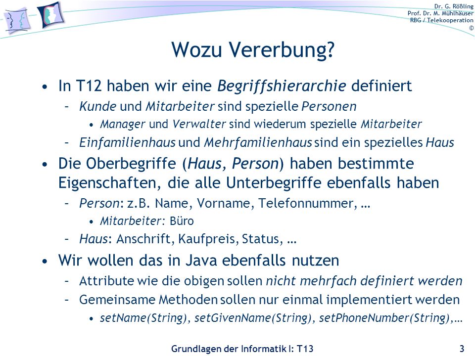 Wozu Vererbung In T12 haben wir eine Begriffshierarchie definiert