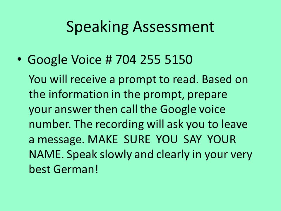 Speaking Assessment Google Voice #