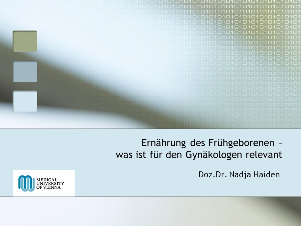 Ernährung des Frühgeborenen – was ist für den Gynäkologen relevant