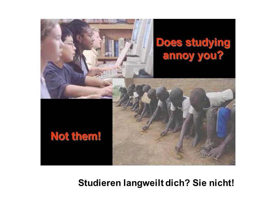 Studieren langweilt dich Sie nicht!