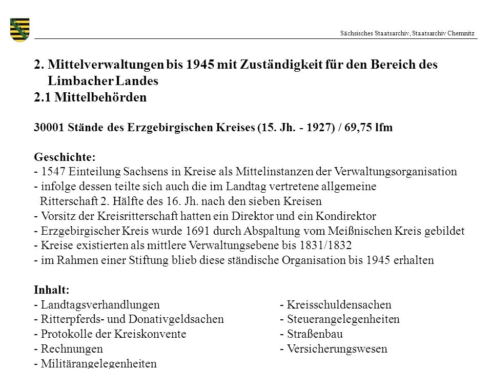 2. Mittelverwaltungen bis 1945 mit Zuständigkeit für den Bereich des