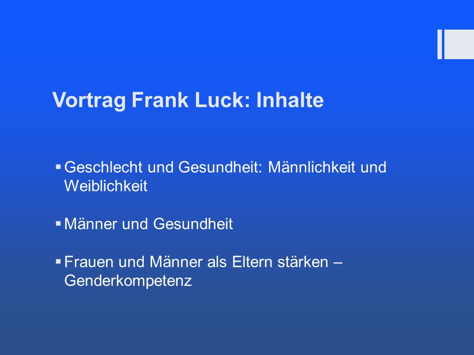 Vortrag Frank Luck: Inhalte