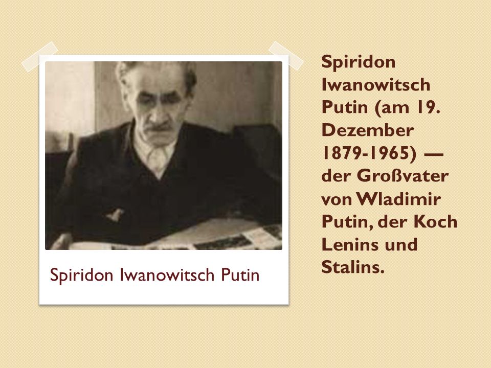 Spiridon Iwanowitsch Putin (am 19