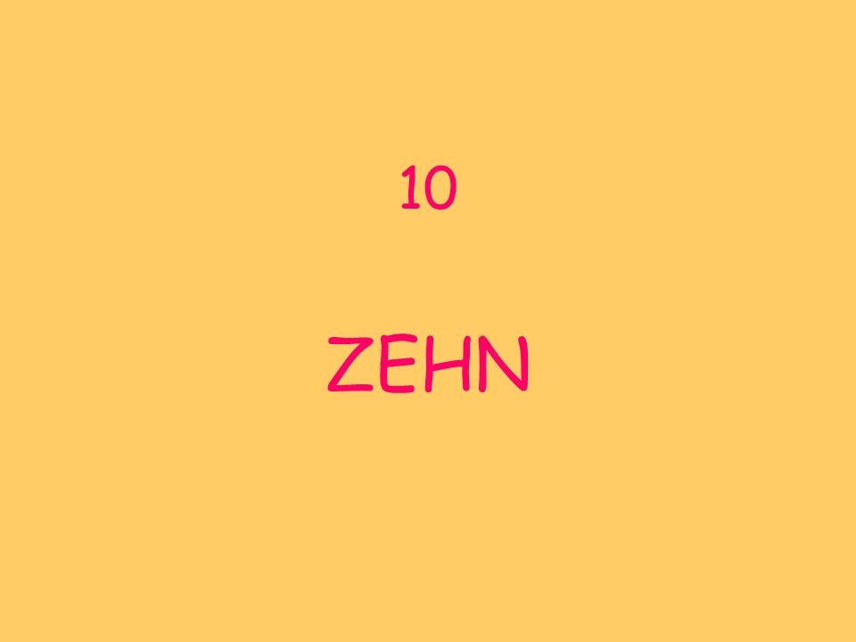 10 ZEHN