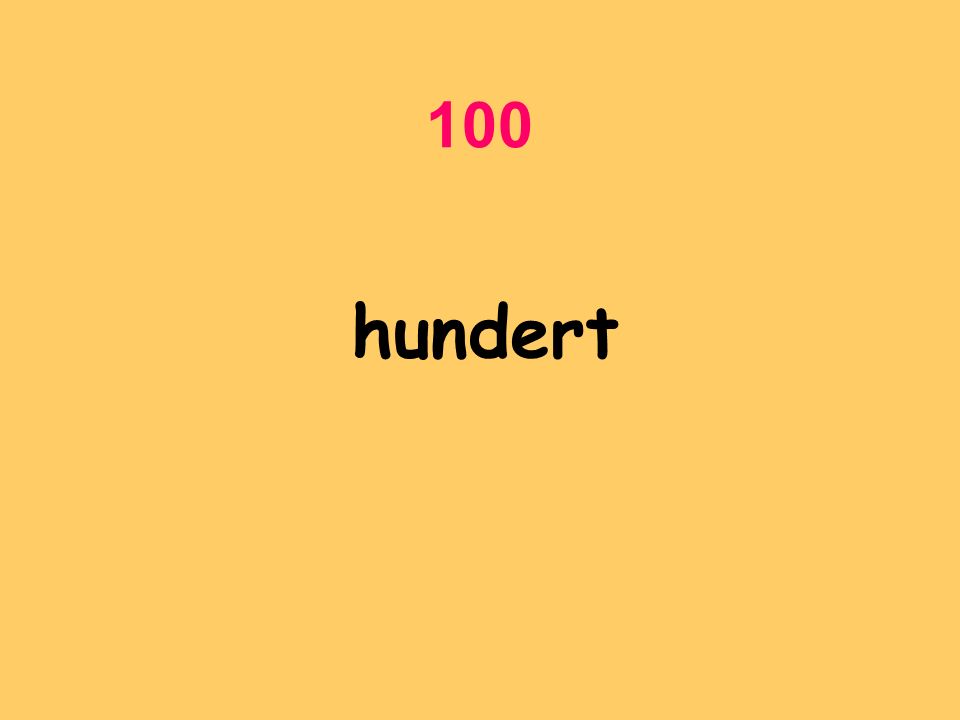 100 hundert