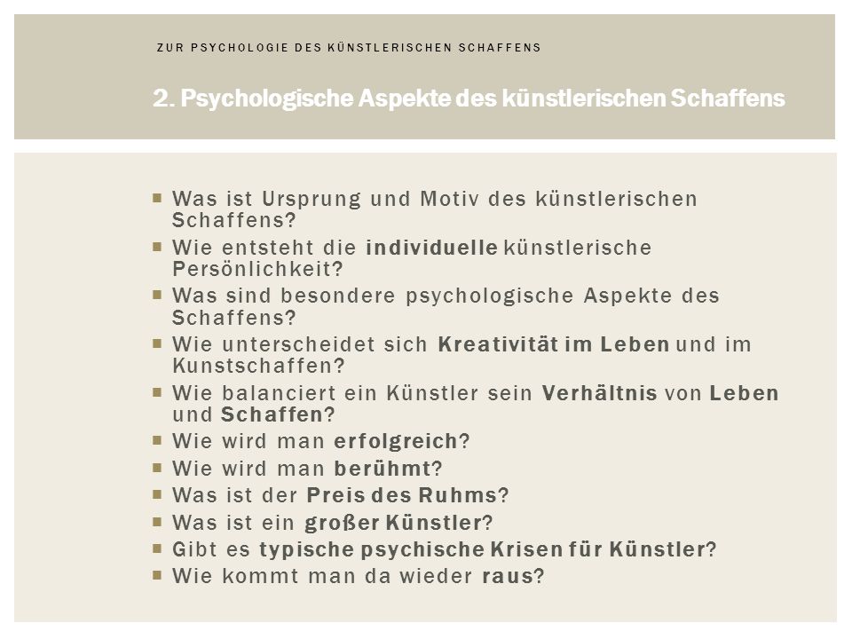 Zur Psychologie des künstlerischen Schaffens