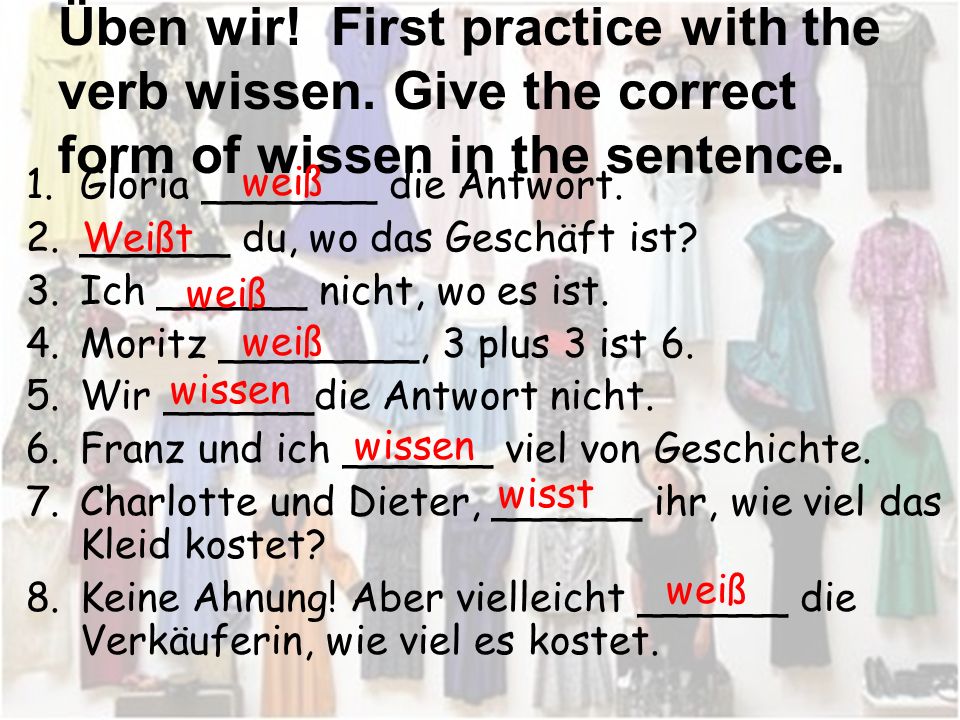 Üben wir. First practice with the verb wissen