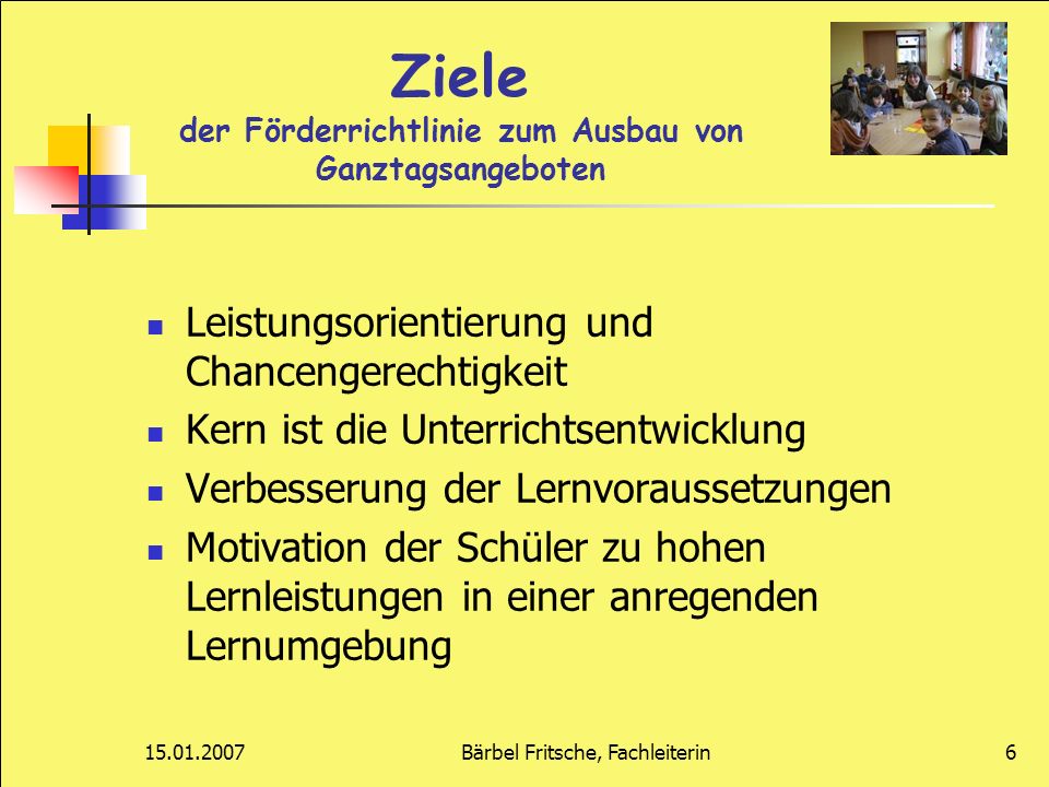 Ziele der Förderrichtlinie zum Ausbau von Ganztagsangeboten