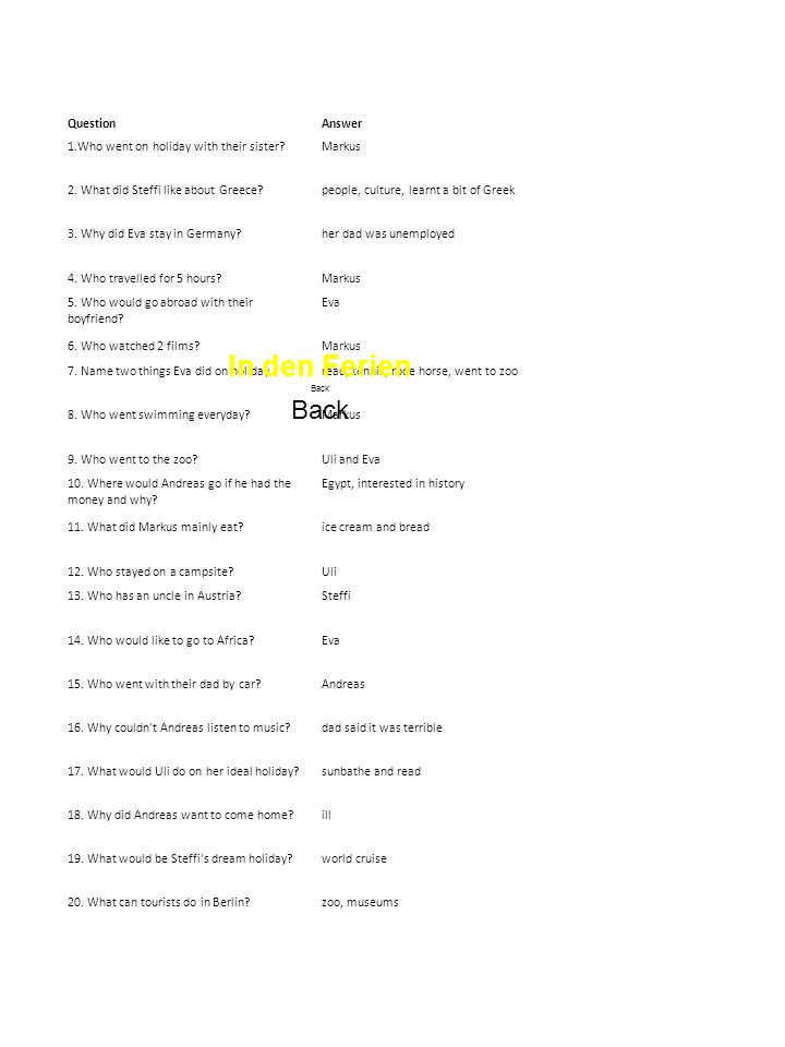 In den Ferien Question Answer 1.Who went on holiday with their sister