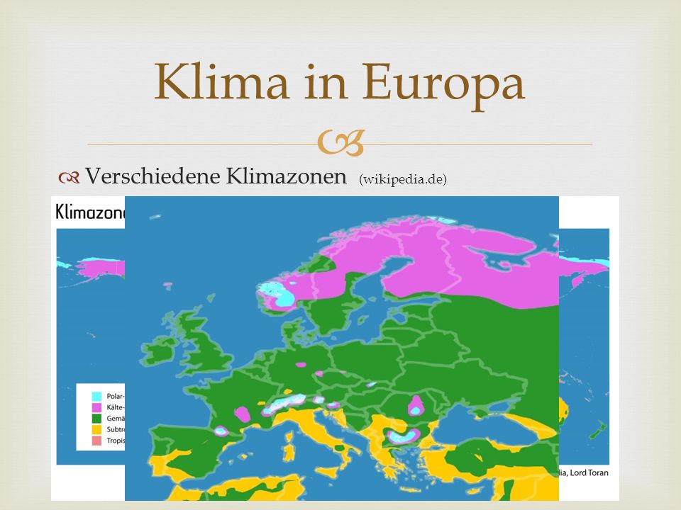 Klima in Europa Verschiedene Klimazonen (wikipedia.de)