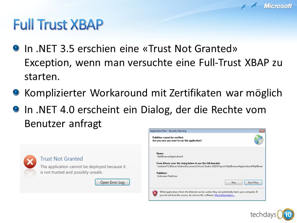 Full Trust XBAP In .NET 3.5 erschien eine «Trust Not Granted» Exception, wenn man versuchte eine Full-Trust XBAP zu starten.