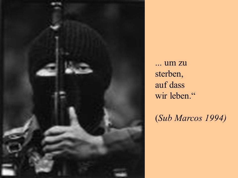 ... um zu sterben, auf dass wir leben. (Sub Marcos 1994)