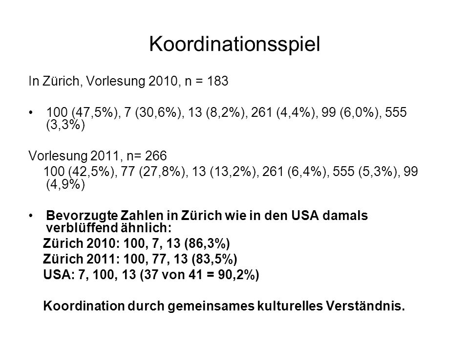 Koordinationsspiel In Zürich, Vorlesung 2010, n = 183