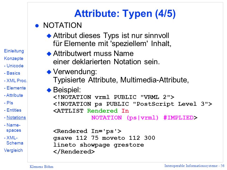 Attribute: Typen (4/5) NOTATION