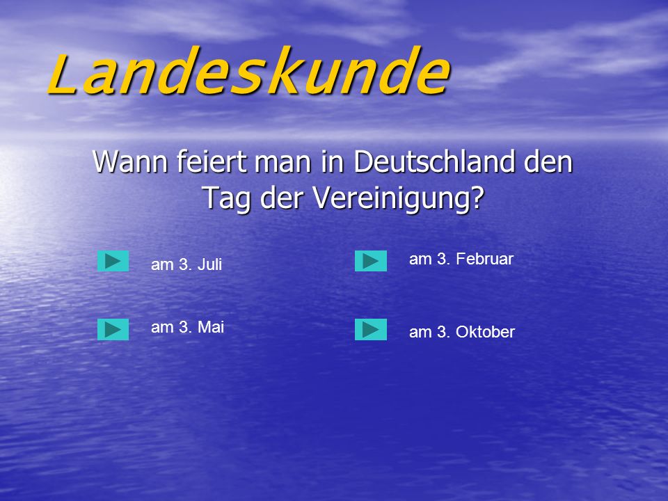 Wann feiert man in Deutschland den Tag der Vereinigung