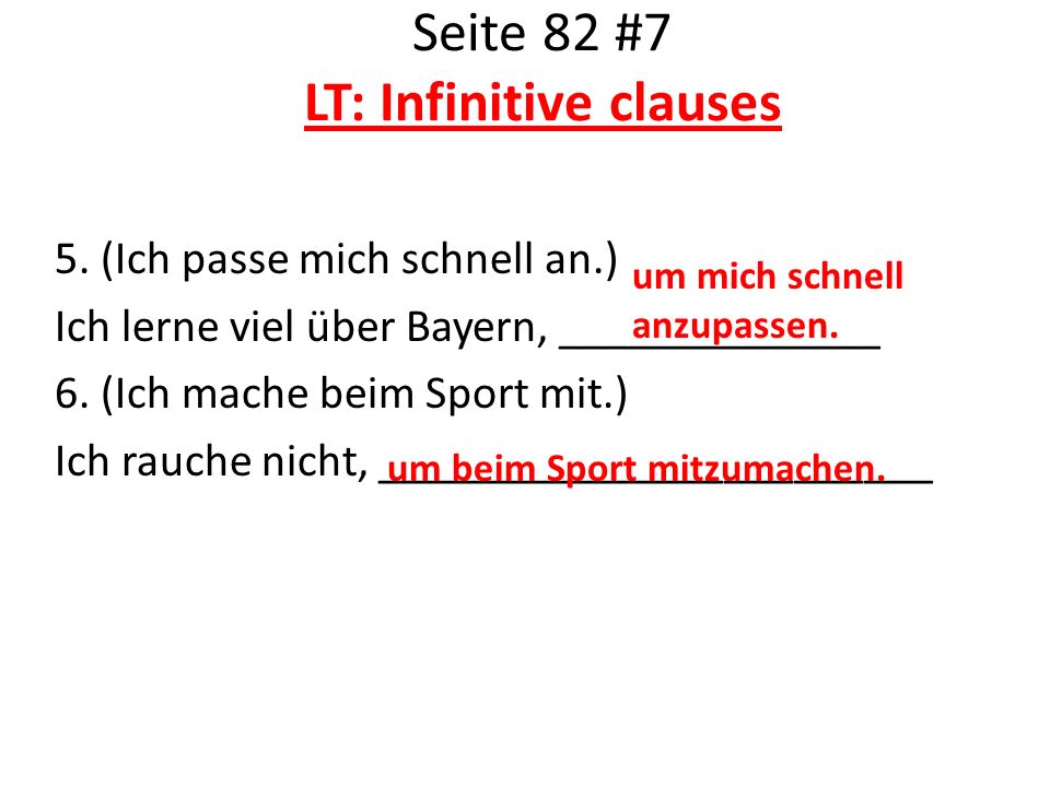 Seite 82 #7 LT: Infinitive clauses