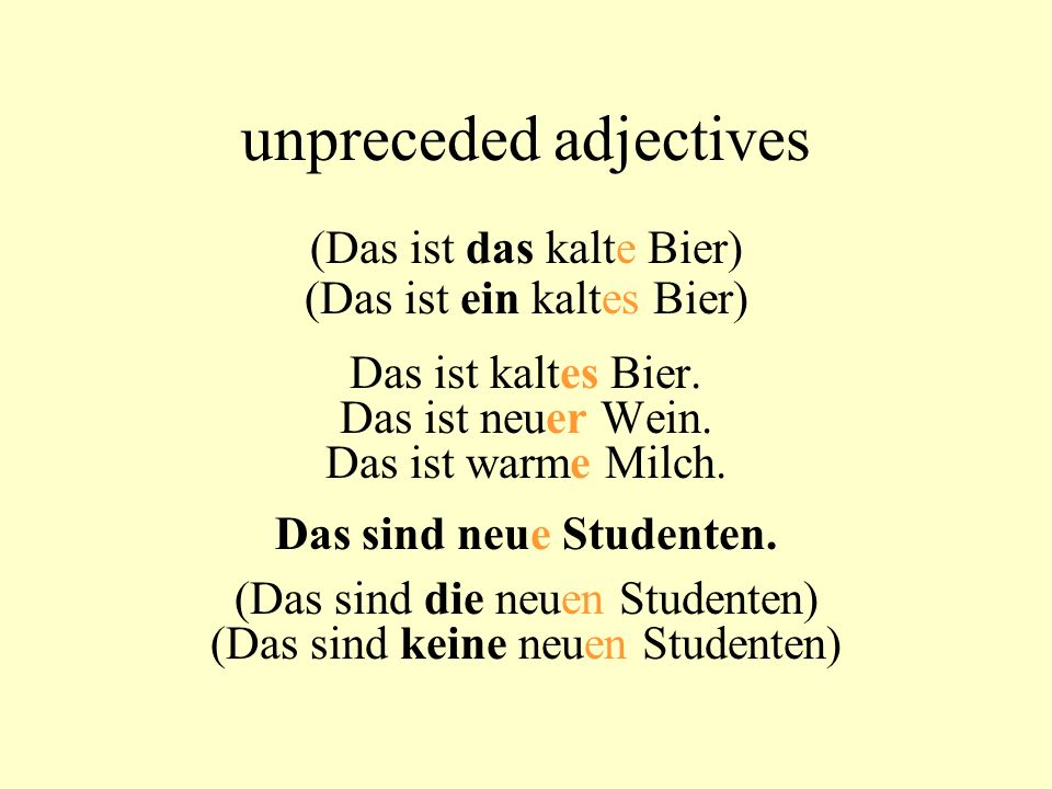 unpreceded adjectives