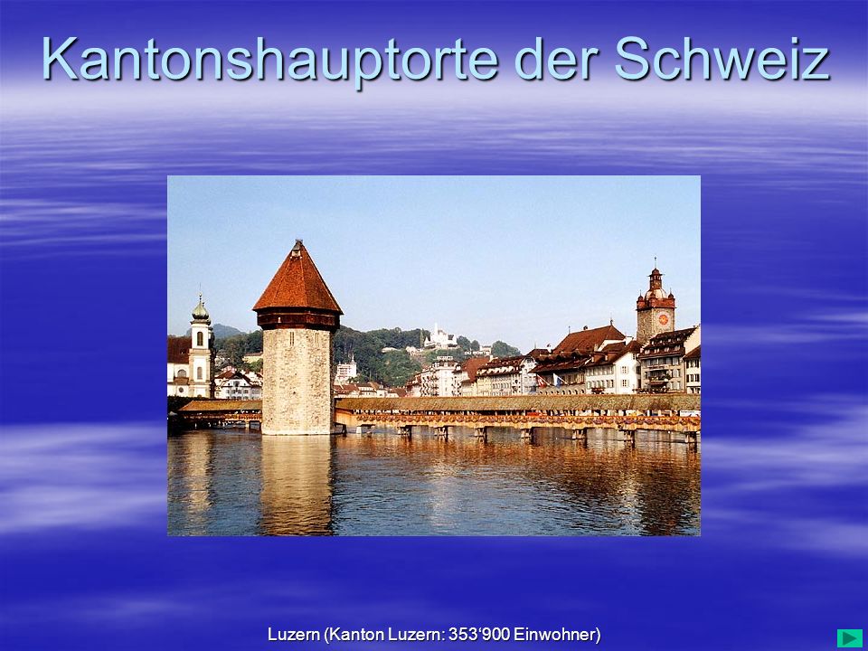 Luzern (Kanton Luzern: 353‘900 Einwohner)