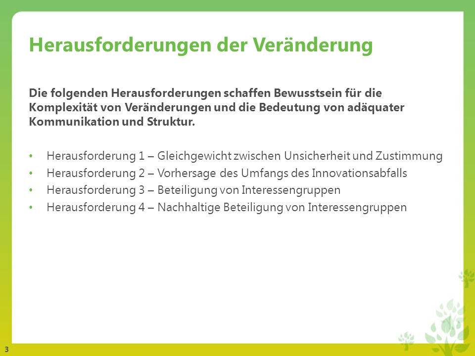 Herausforderungen der Veränderung