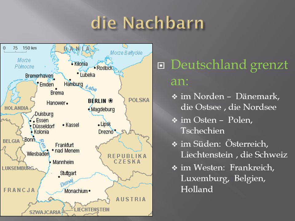 die Nachbarn Deutschland grenzt an:
