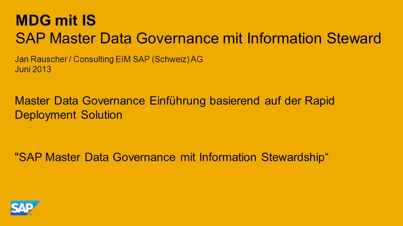 MDG mit IS SAP Master Data Governance mit Information Steward