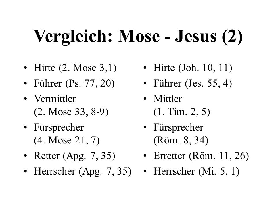 Vergleich: Mose - Jesus (2)