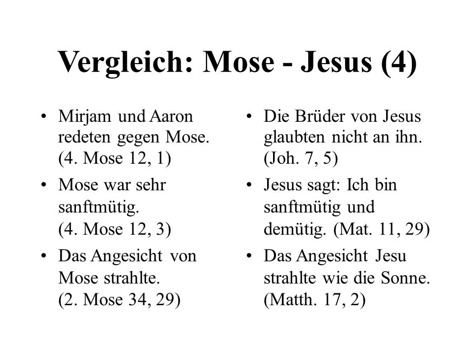 Vergleich: Mose - Jesus (4)