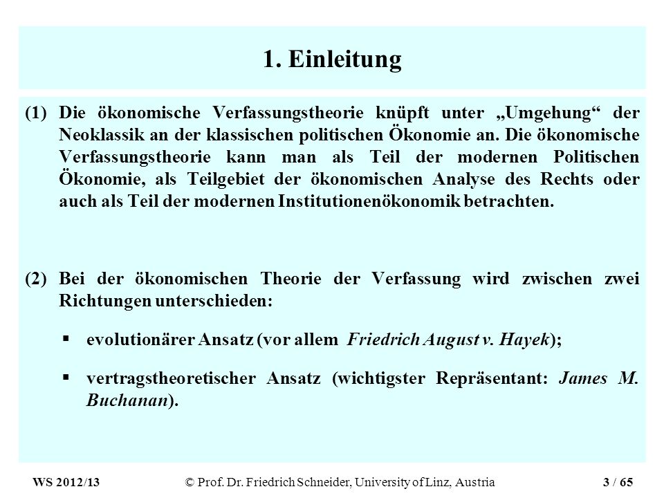 © Prof. Dr. Friedrich Schneider, University of Linz, Austria