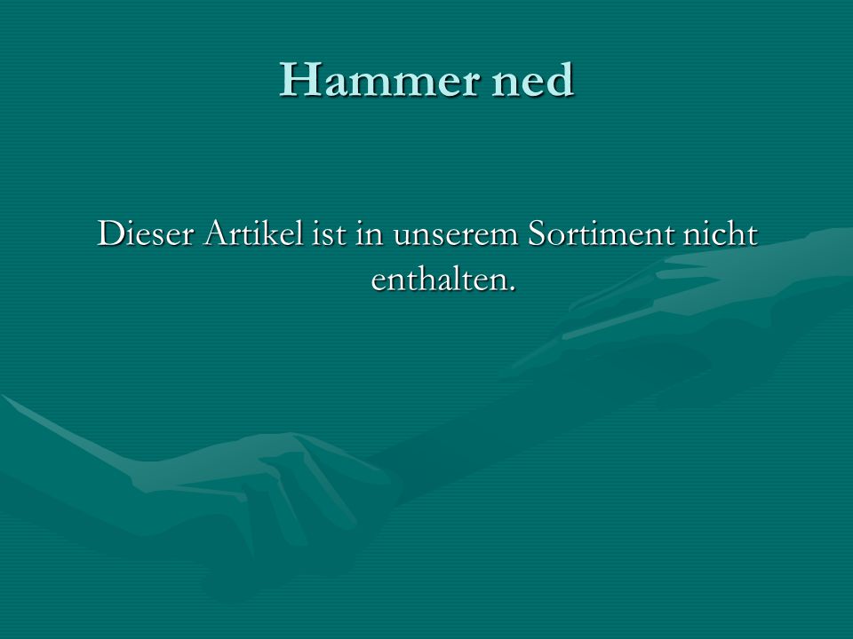 Dieser Artikel ist in unserem Sortiment nicht enthalten.