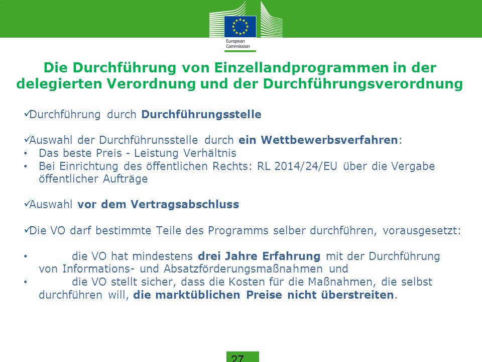 Die Durchführung von Einzellandprogrammen in der delegierten Verordnung und der Durchführungsverordnung