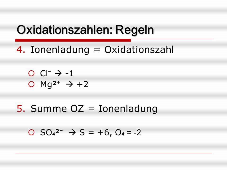 Oxidationszahlen: Regeln