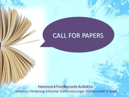 CALL FOR PAPERS HammockTreeRecords Kollektiv