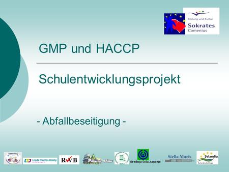 GMP und HACCP Schulentwicklungsprojekt